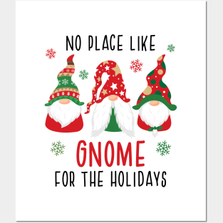 No Place Like Gnome For The Holidays Posters and Art